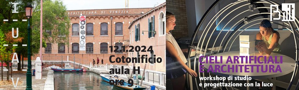 IUAV 2024: Cieli Artificiali e Architettura